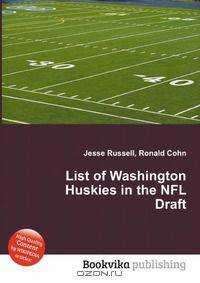 List of Washington Huskies in the NFL Draft