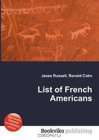 List of French Americans