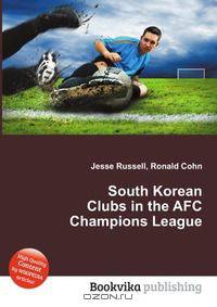 South Korean Clubs in the AFC Champions League