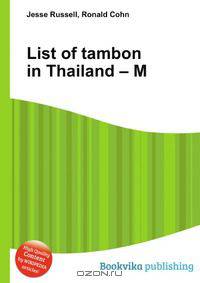 List of tambon in Thailand – M