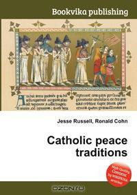 Catholic peace traditions