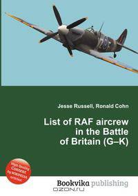 List of RAF aircrew in the Battle of Britain (G–K)