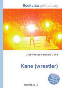 Kane (wrestler)