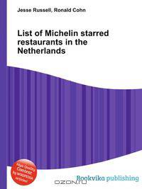 List of Michelin starred restaurants in the Netherlands