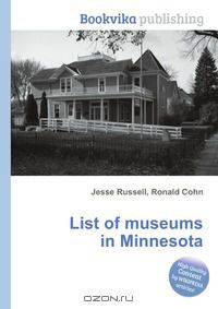 List of museums in Minnesota