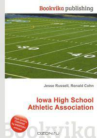Iowa High School Athletic Association