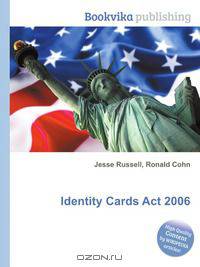Identity Cards Act 2006