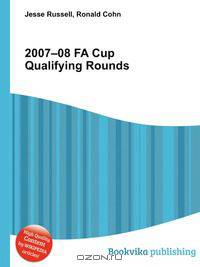 2007–08 FA Cup Qualifying Rounds