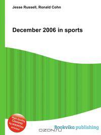 December 2006 in sports