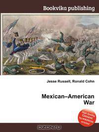 Mexican–American War