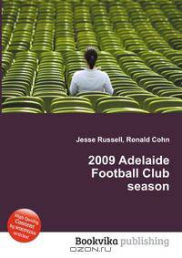 2009 Adelaide Football Club season