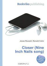 Closer (Nine Inch Nails song)