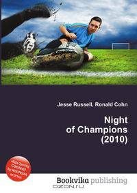 Night of Champions (2010)