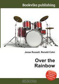 Over the Rainbow