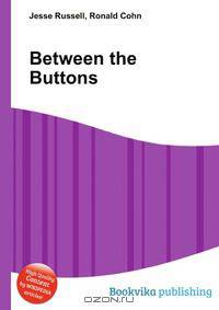 Between the Buttons
