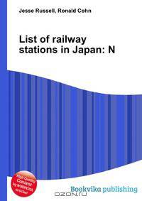 List of railway stations in Japan: N