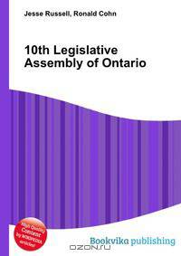 10th Legislative Assembly of Ontario