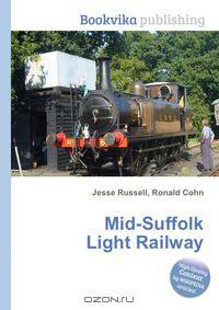 Mid-Suffolk Light Railway