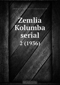Zemlia Kolumba serial