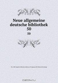 Neue allgemeine deutsche bibliothek