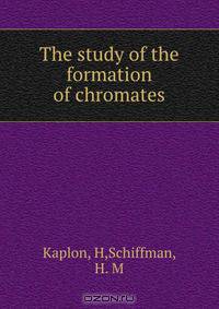 The study of the formation of chromates