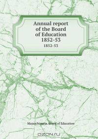 Annual report of the Board of Education