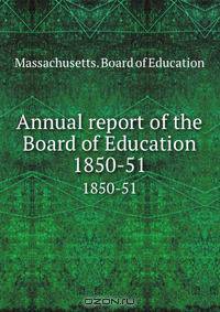 Annual report of the Board of Education