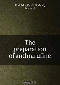 The preparation of anthrarufine