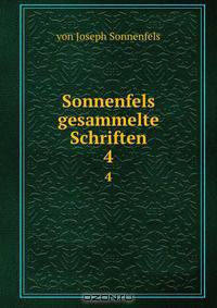 Sonnenfels gesammelte Schriften.