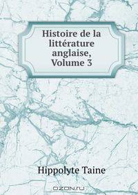 Histoire de la litterature anglaise, Volume 3