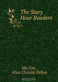 The Story Hour Readers .
