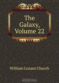 The Galaxy, Volume 22