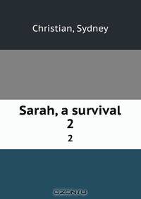 Sarah, a survival