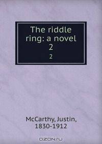 The riddle ring: a novel