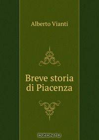 Breve storia di Piacenza