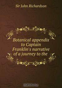 Botanical appendix to Captain Franklin