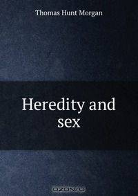 Heredity and sex