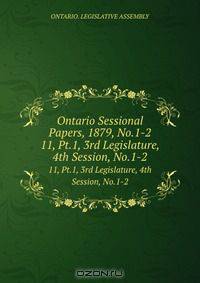 Ontario Sessional Papers, 1879, No.1-2