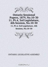 Ontario Sessional Papers, 1879, No.10-30