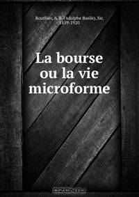 La bourse ou la vie microforme