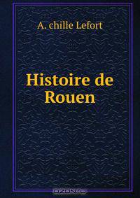 Histoire de Rouen