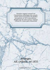 Premier rapport annuel sur l