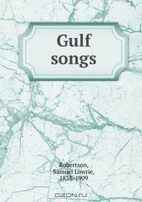 Gulf songs
