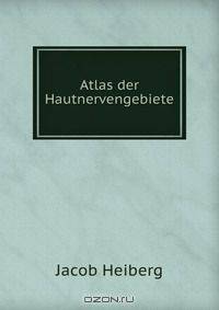 Atlas der Hautnervengebiete