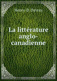 La litterature anglo-canadienne
