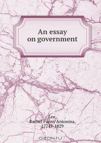 An essay on government