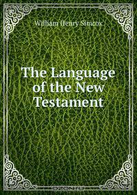 The Language of the New Testament