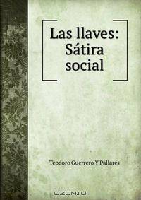Las llaves: Satira social