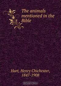 The animals mentioned in the Bible
