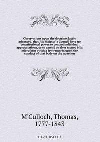 Observations upon the doctrine, lately advanced, that His Majesty